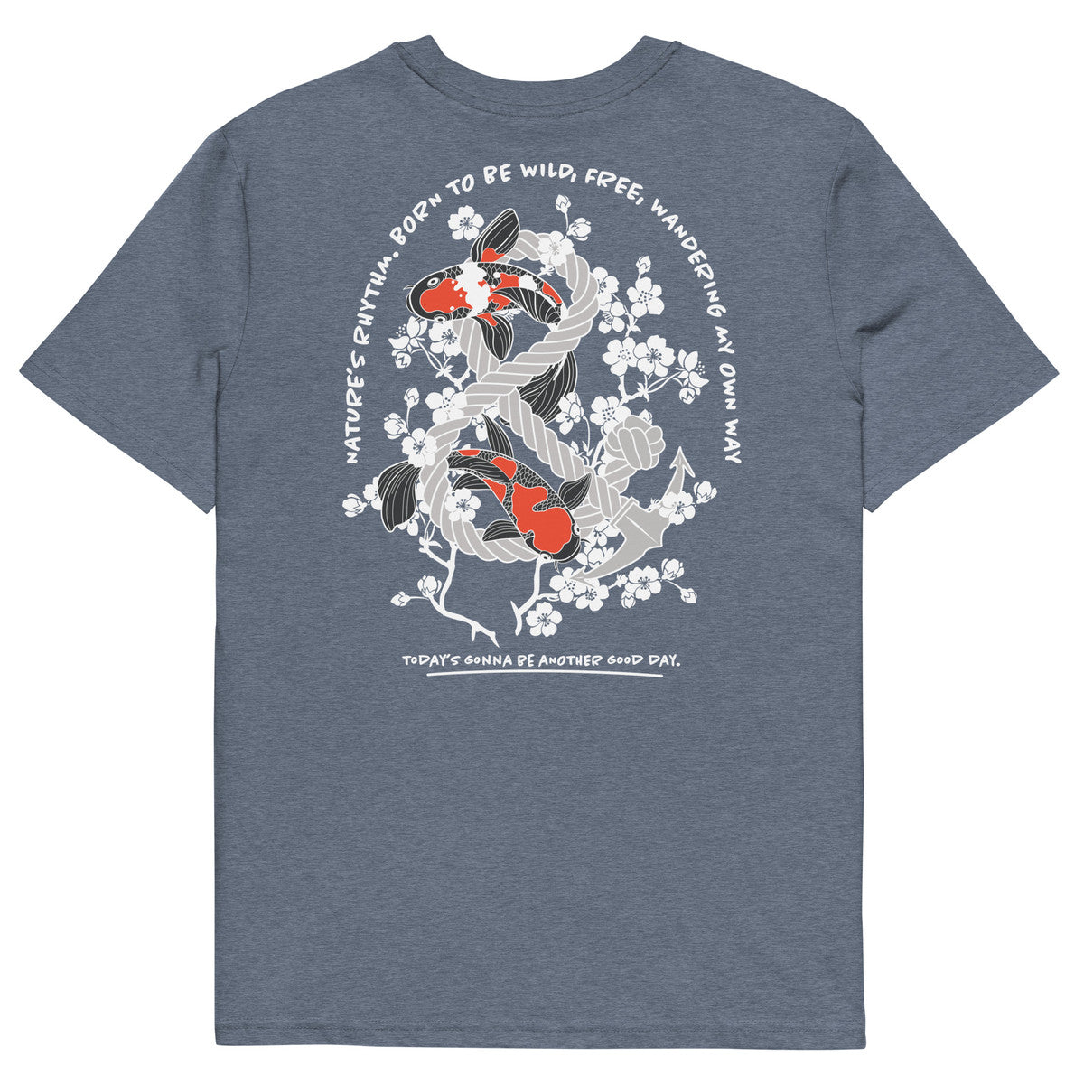 Koi Fish Another Good Day Organic Cotton T-Shirt