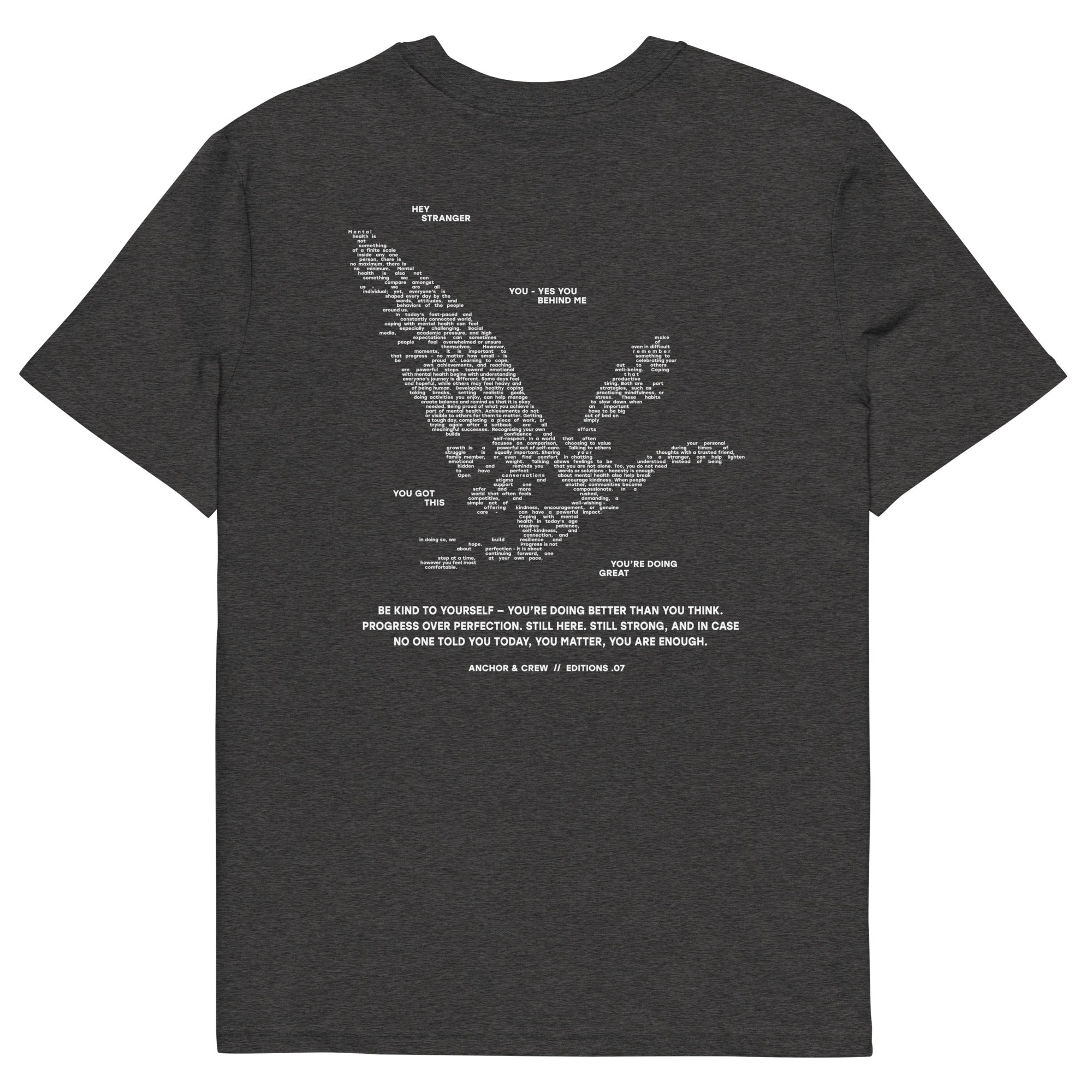 07 You Are Enough x Mental Health EDITIONS Organic Cotton T-Shirt