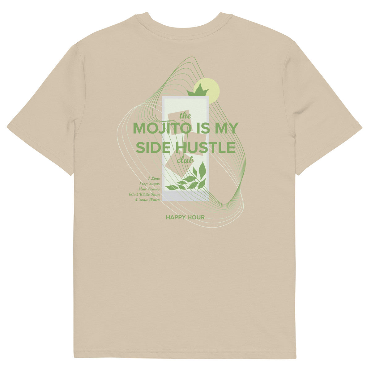 Mojito Is My Side Hustle Club Organic Cotton T-Shirt