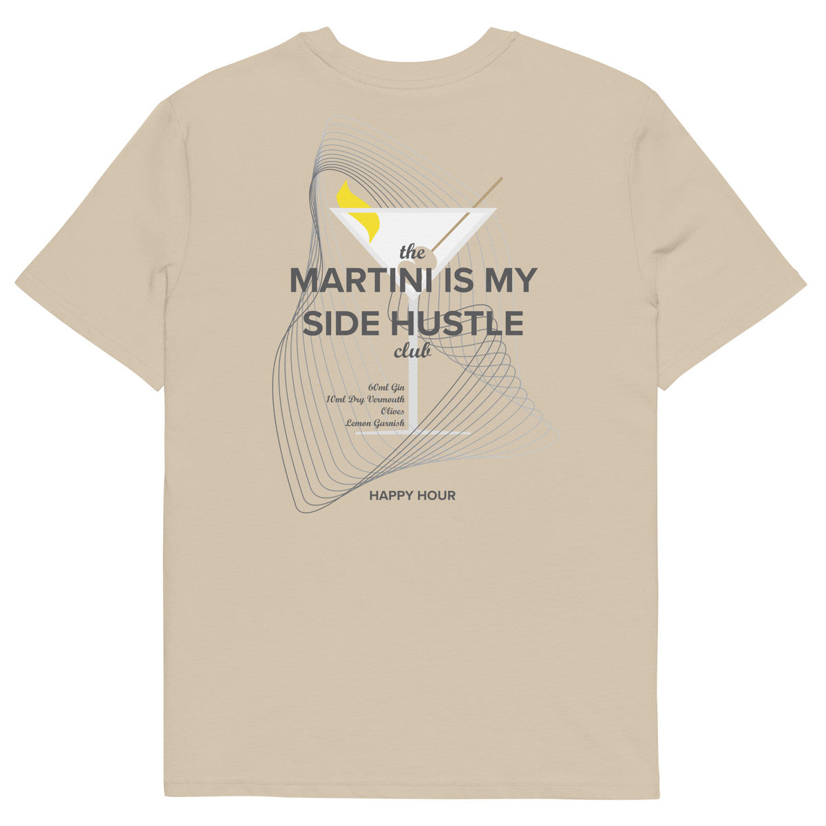 Martini Is My Side Hustle Club Organic Cotton T-Shirt