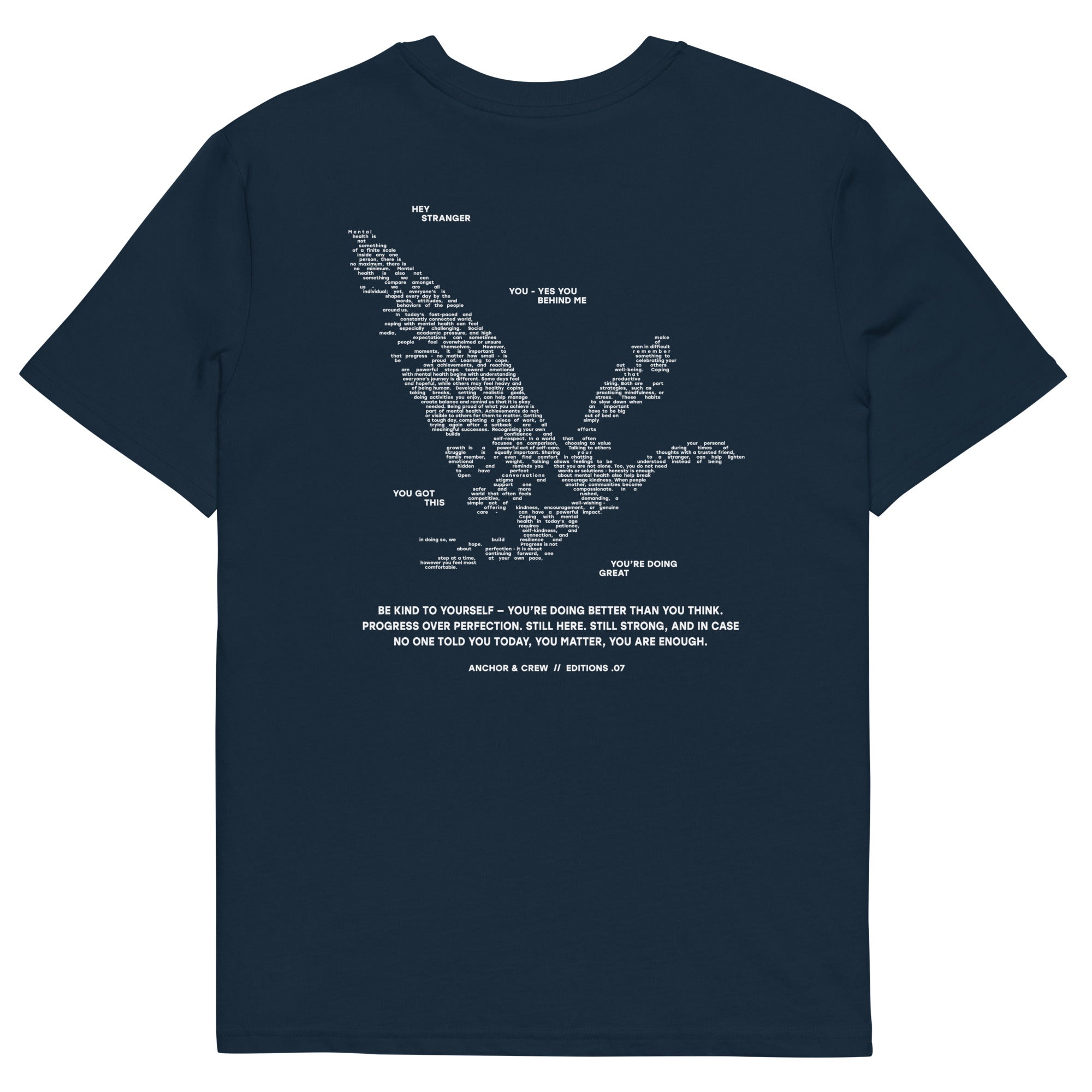 07 You Are Enough x Mental Health EDITIONS Organic Cotton T-Shirt