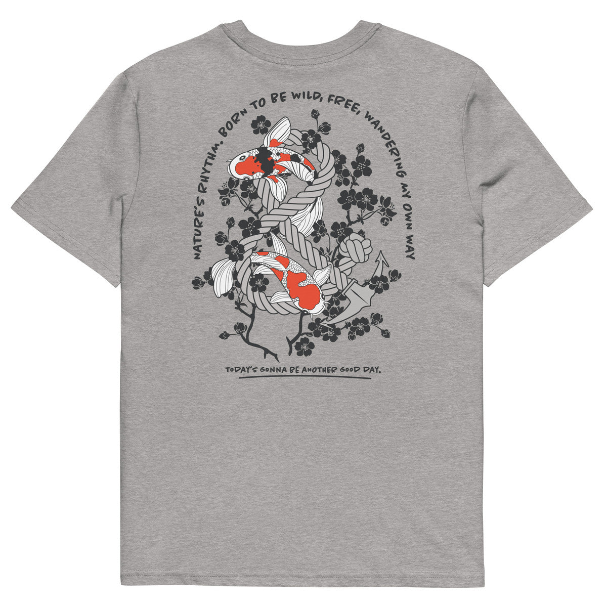 Koi Fish Another Good Day Organic Cotton T-Shirt