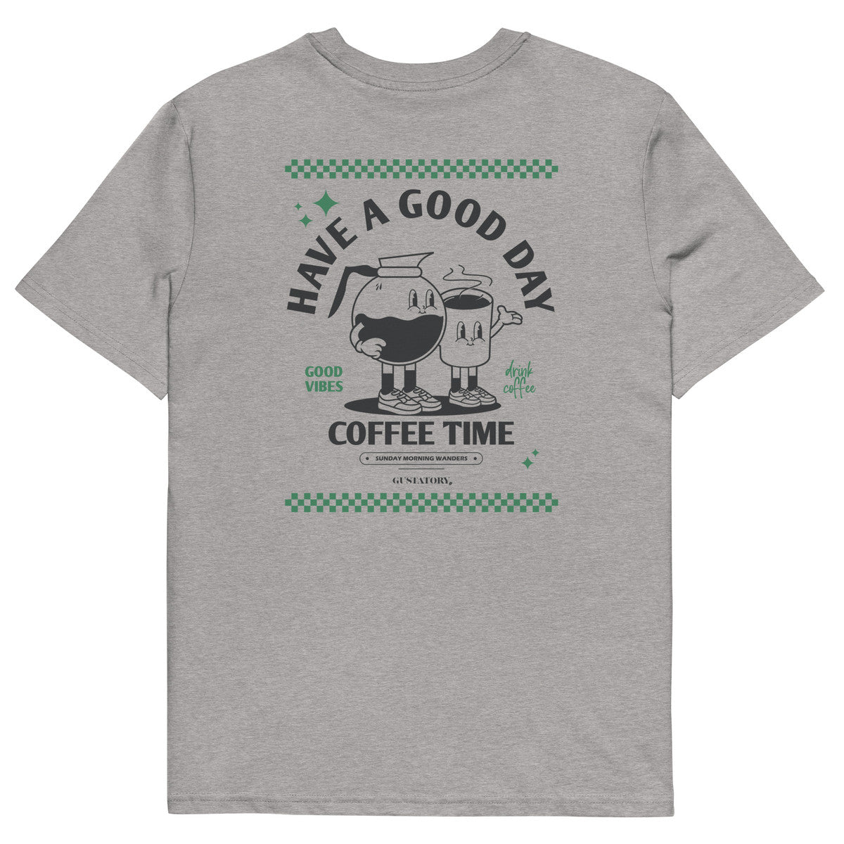 GUSTATORY Have A Good Day Organic Cotton Embroidered T-Shirt
