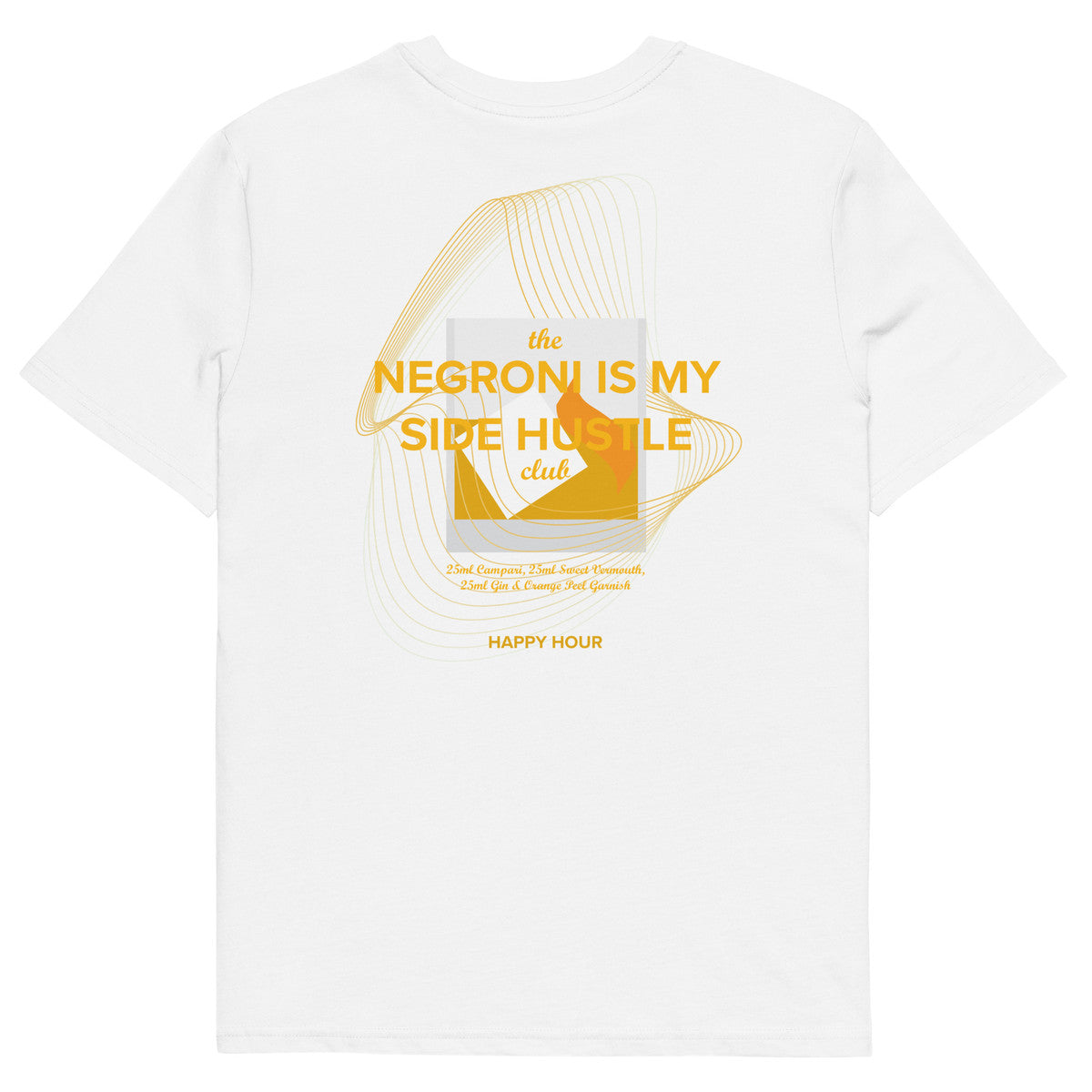 Negroni Is My Side Hustle Club Organic Cotton T-Shirt