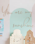 Wooden Wall Sign - You Are My Sunshine
