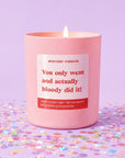 Congratulations Graduate Gift | You Only Went And Actually Bloody Did It!